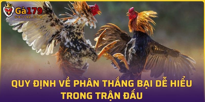 Quy định về phân thắng bại dễ hiểu trong trận đấu